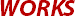 WORKS